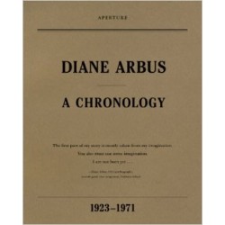 Diane Arbus A Chronology