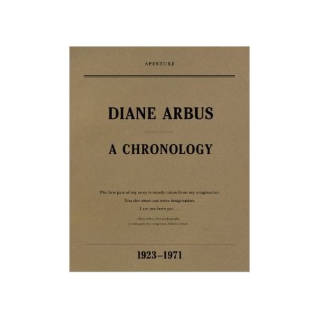 Diane Arbus A Chronology