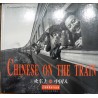 Chinese On The Train 王福春攝影作品集 火車上的中國人