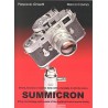 Summicron - Story, technology and events of the mystical Leica lenses family (Dual Language ENGLISH & Italian)