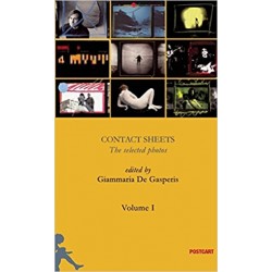 Contact Sheets The Selected Photos Volume 1 -- Giammaria De Gasperis