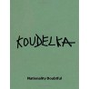 Josef Koudelka: Nationality Doubtful (Art Institute of Chicago) (2014, Paperback)
