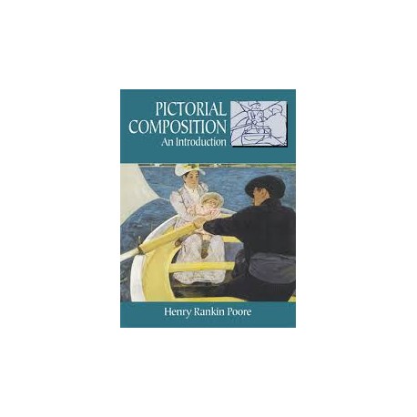 Pictorial Composition An Introduction