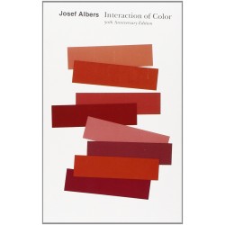 Josef Albers : Interaction Of Color ( 50th Anniversary Edition )