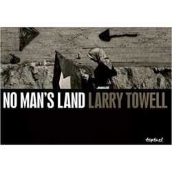 No Man's Land Larry Towell