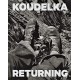 Koudelka Returning Josef Koudelka