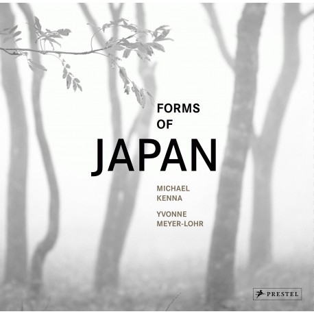 Michael Kenna Yvonne Meyer-Lohr :Forms Of Japan