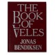 The Book Of Veles Jonas Bendiksen