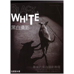 黑白攝影 BLACK&WHITE PHOTOGRAPHY
