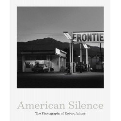 Robert Adams American Silence